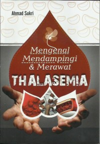 Image of Mengenal Mendampingi dan Merawat Thalasemia
