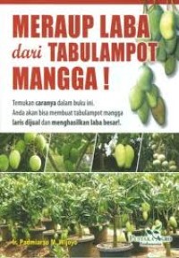 Image of Meraup Laba dari Tabulampot Mangga
