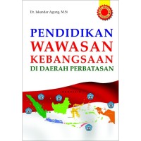 Image of PENDIDIKAN WAWASAN KEBANGSAAN DI DAERAH PERBATASAN