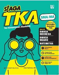 Image of SIAGA TKA (Tes Kemampuan Akademik) untuk SMA/MA