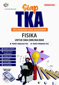 Image of SIAP TES KEMAMPUAN AKADEMIK FISIKA untuk SMA/MA - Pegangan Guru